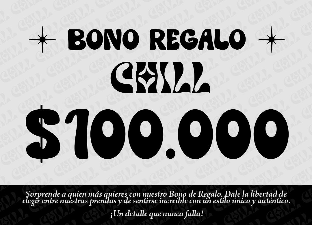 Bono Regalo CHILL