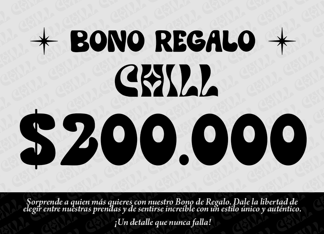 Bono Regalo CHILL