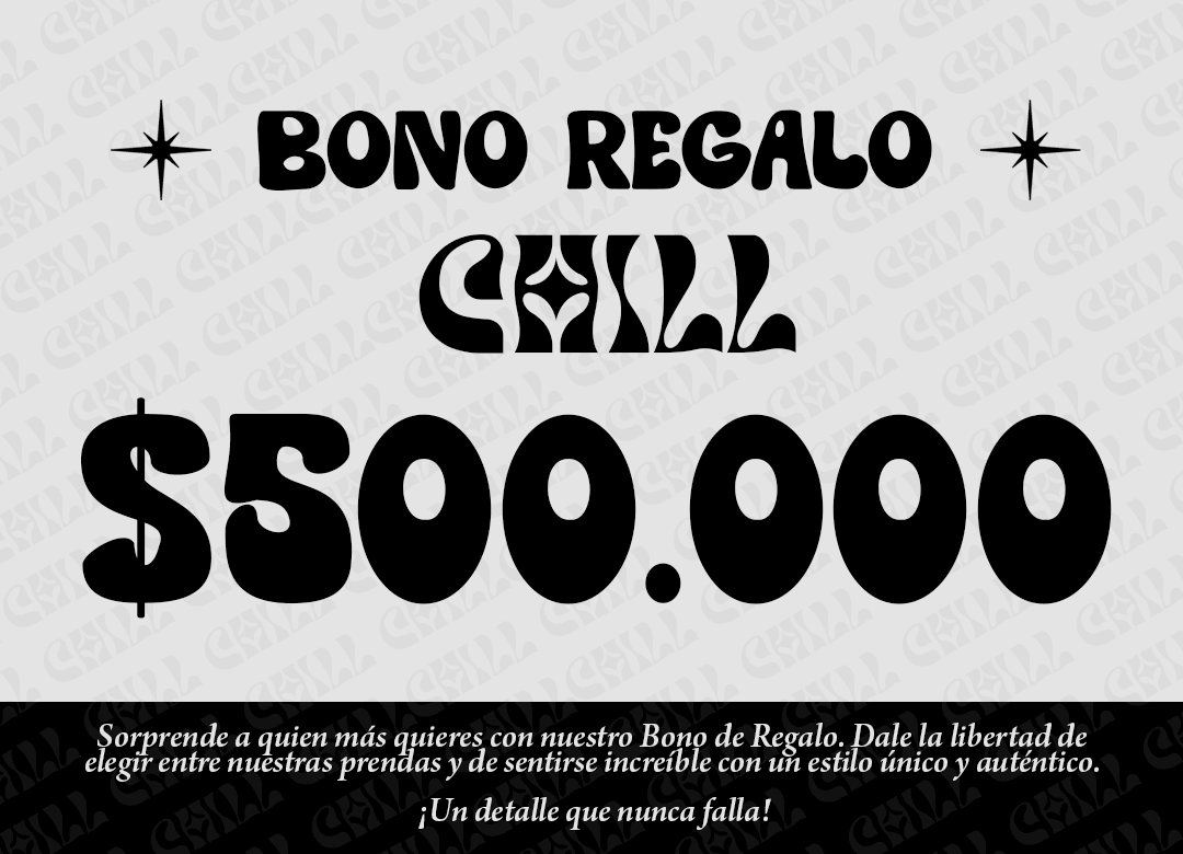 Bono Regalo CHILL